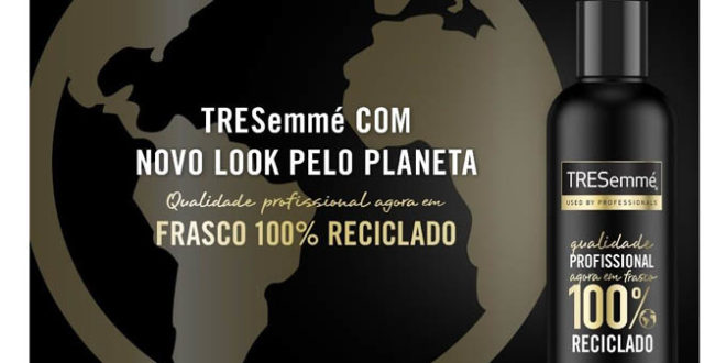 TRESemmé lança edição especial para celebrar nova embalagem 100% reciclada e reciclável